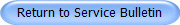 Return to Service Bulletin